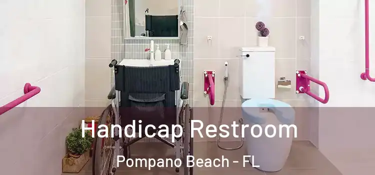 Handicap Restroom Pompano Beach - FL